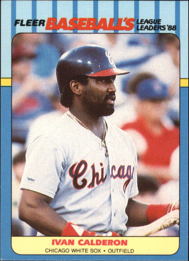 1988 Fleer League Leaders Baseball Cards       003      Ivan Calderon